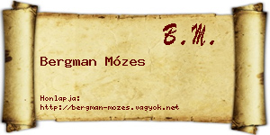 Bergman Mózes névjegykártya